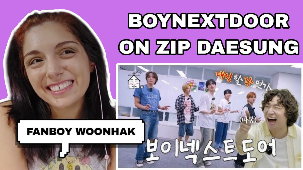 BOYNEXTDOOR ON ZIP. Daesung Ep.23 | REACTION