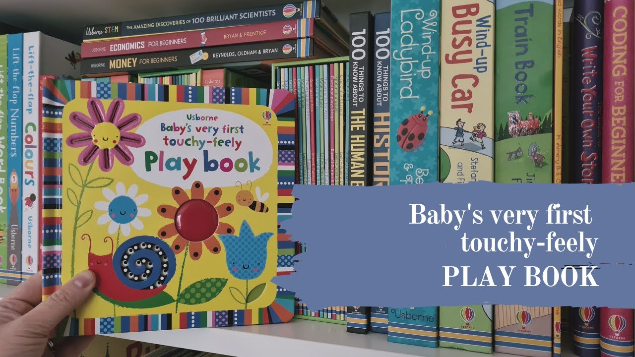 Usborne Baby's very first touchy- feely Play book