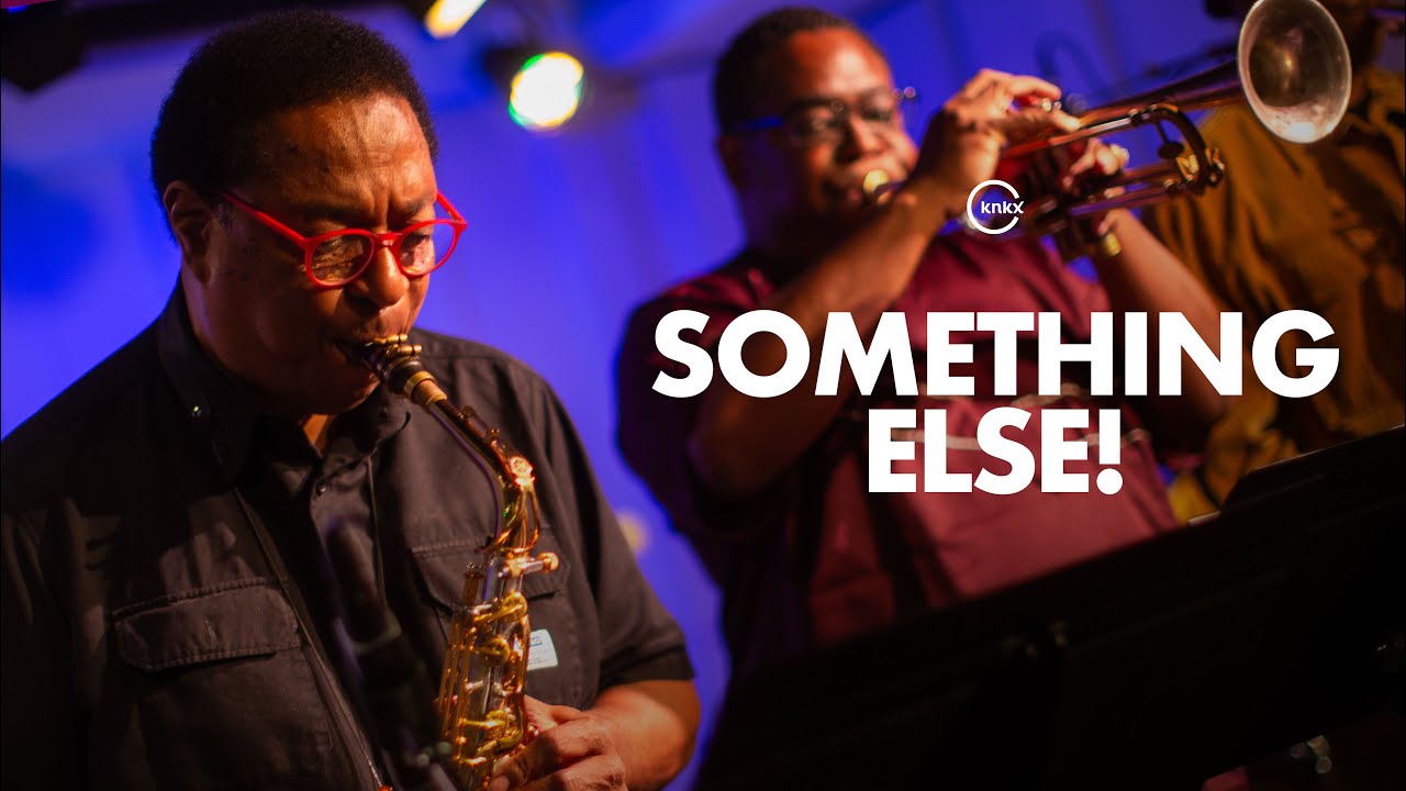 Something Else! | KNKX Studio Session