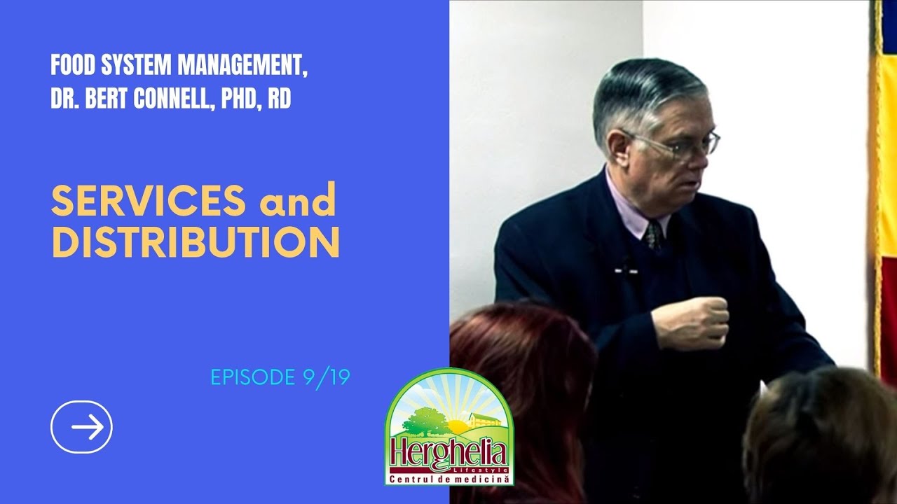 SERVICES and DISTRIBUTION | Food System Management (Ep.9)