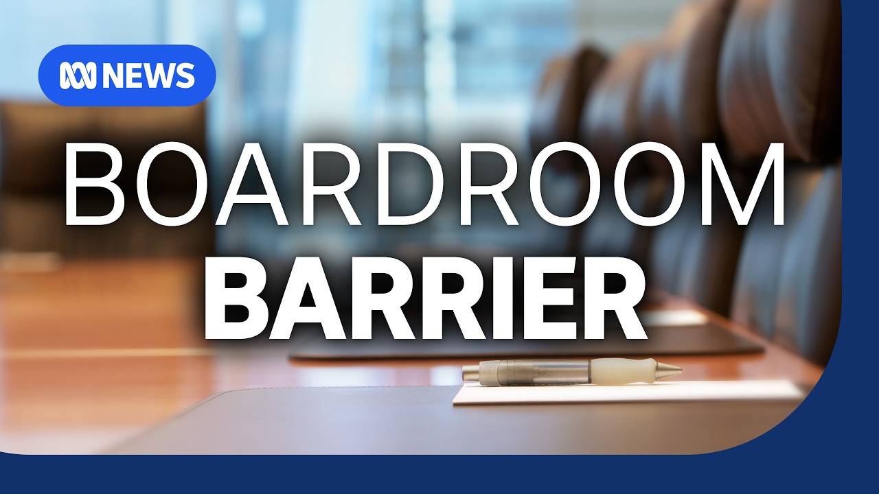 Why most company boards don't reflect modern Australia | The Business | ABC NEWS