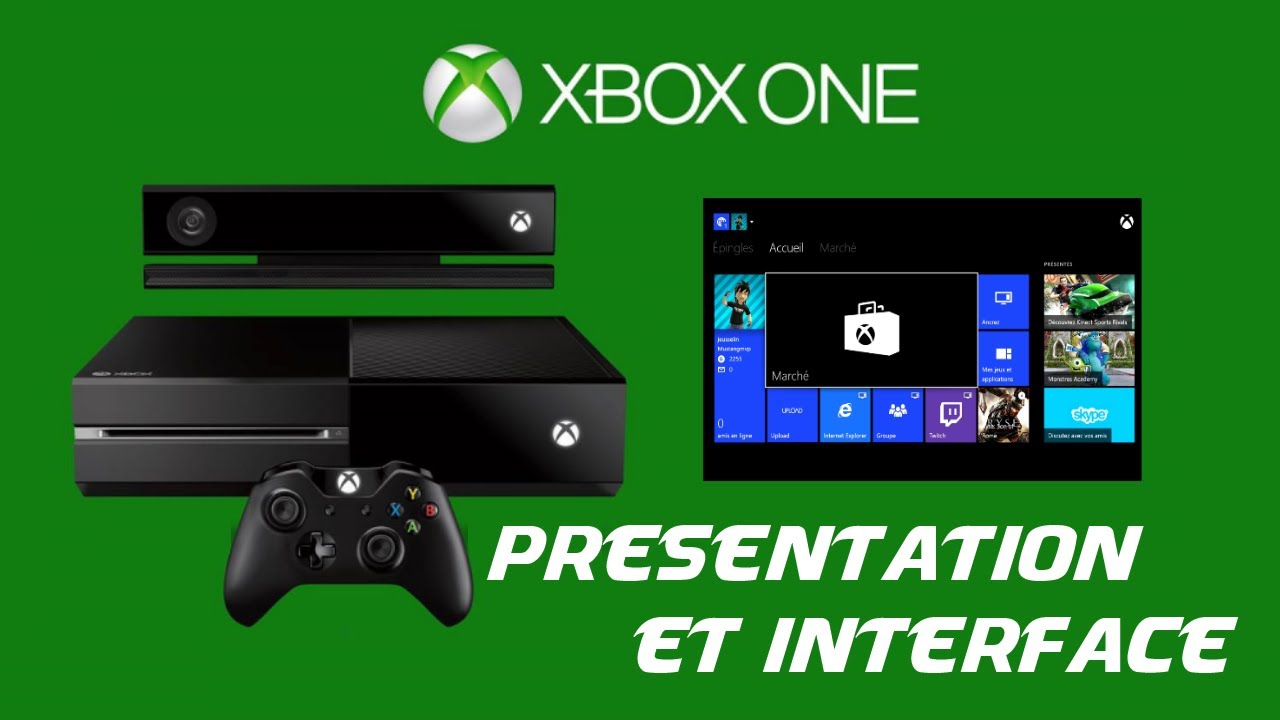 [FR] Xbox One - Présentation de la console et de l'interface ! (HD 1080P)