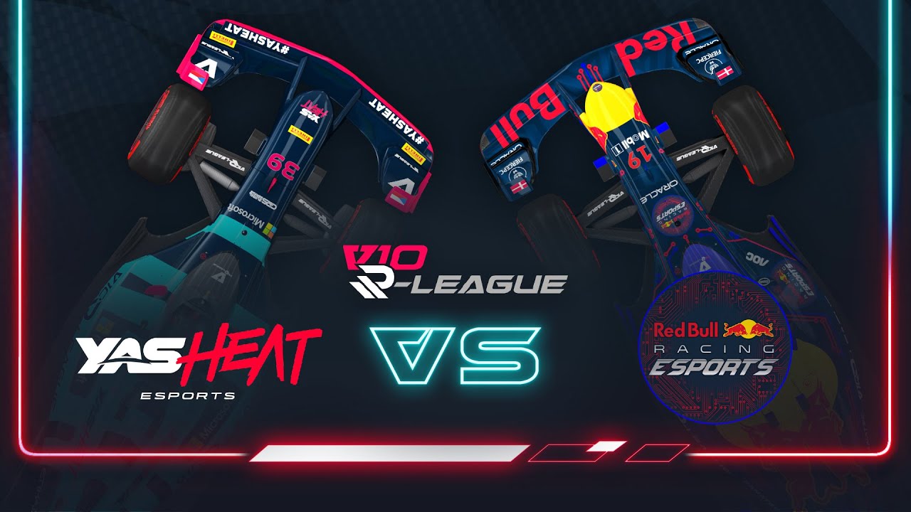 Yas Heat vs Red Bull Racing Esports (Match 3 / Week 4) | V10 R-League