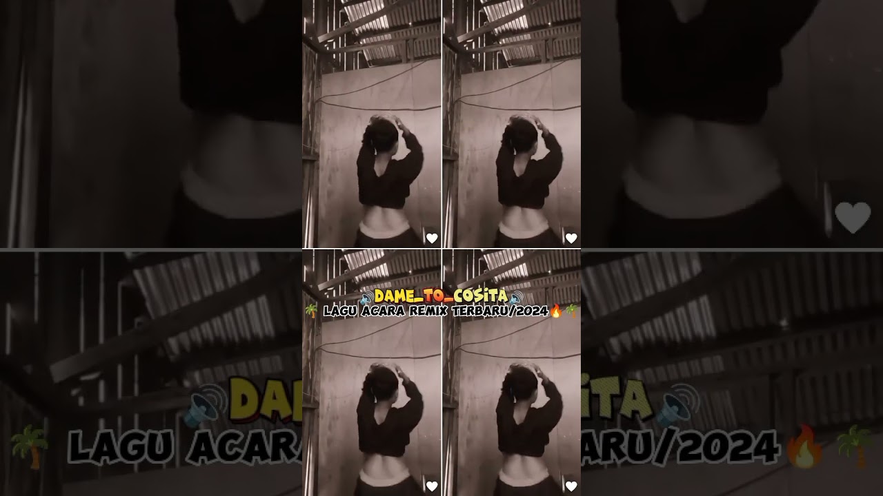 🔊🔊DAME_TO_COSITA🔊🔊(🌴LAGU ACARA REMIX TERBARU/2024🔥🌴)