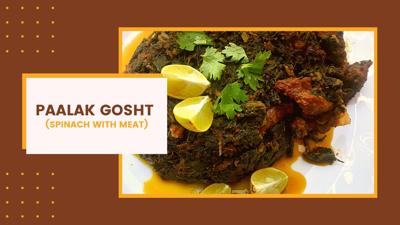 PAALAK GOSHT (SPINACH WITH MEAT) || ПАЛАК ГОШТ (ШПИНАТ С МЯСОМ) || 