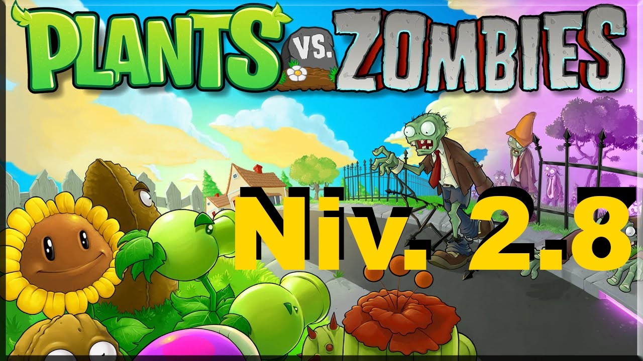 Plantas Vs Zombies Nivel 2.8