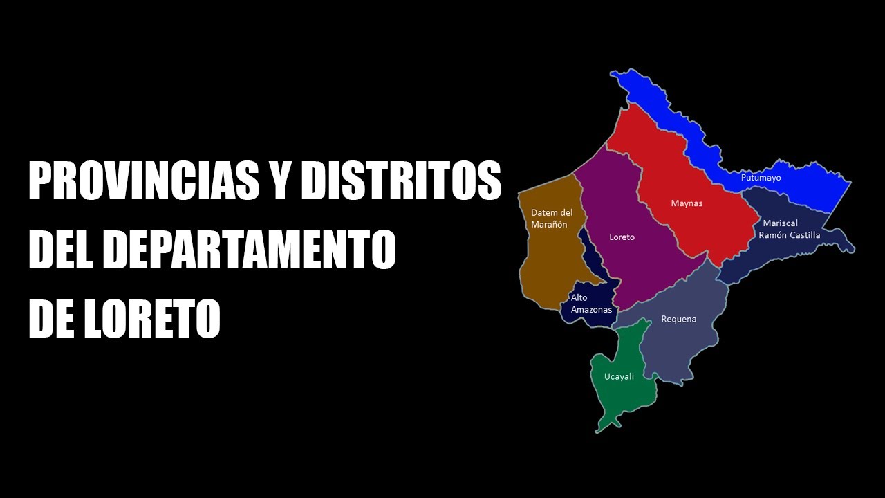 Provincias y Distritos del Departamento de Loreto - PERÚ
