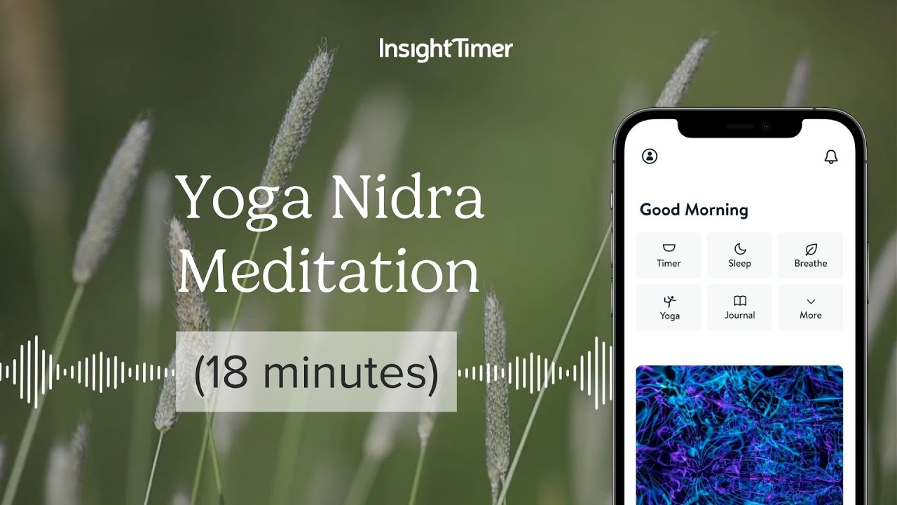 Guided Meditation | Deep Rest Yoga Nidra with Singing Bowls | Insight Timer