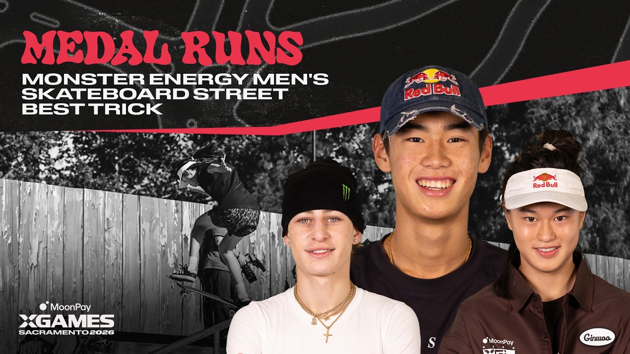 Monster Energy Men Skateboard Street Best Trick: TOP 3 MEDAL RUNS | MoonPay X Games Sacramento 2026