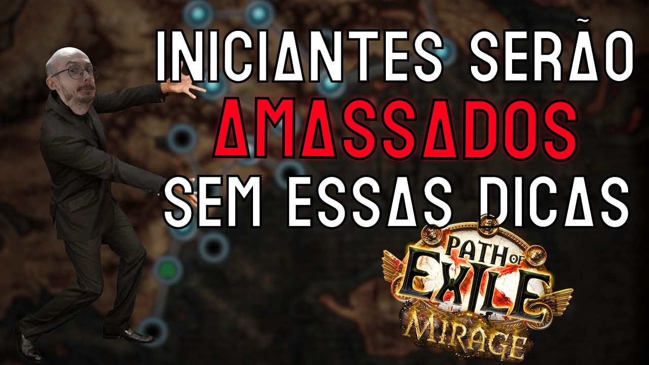 DICAS MAIS IMPORTANTES DA CAMPANHA PARA INICIANTES 3.28 MIRAGE PATH OF EXILE 1