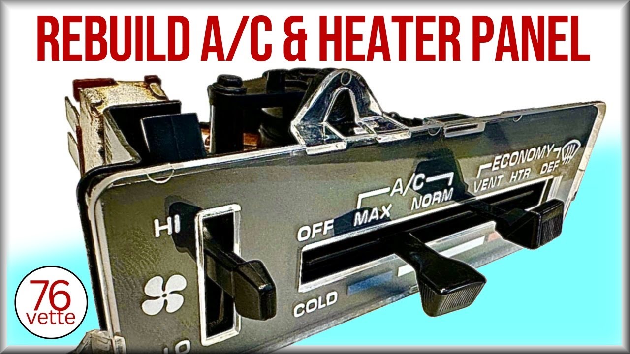 Restoring 77-82 Corvette HVAC CONTROL PANEL