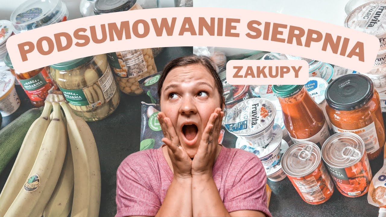 Podsumowanie sierpniowych zakupów - ILE WYDAŁAM? [dużo zakupów, zamiast dużych zakupów]