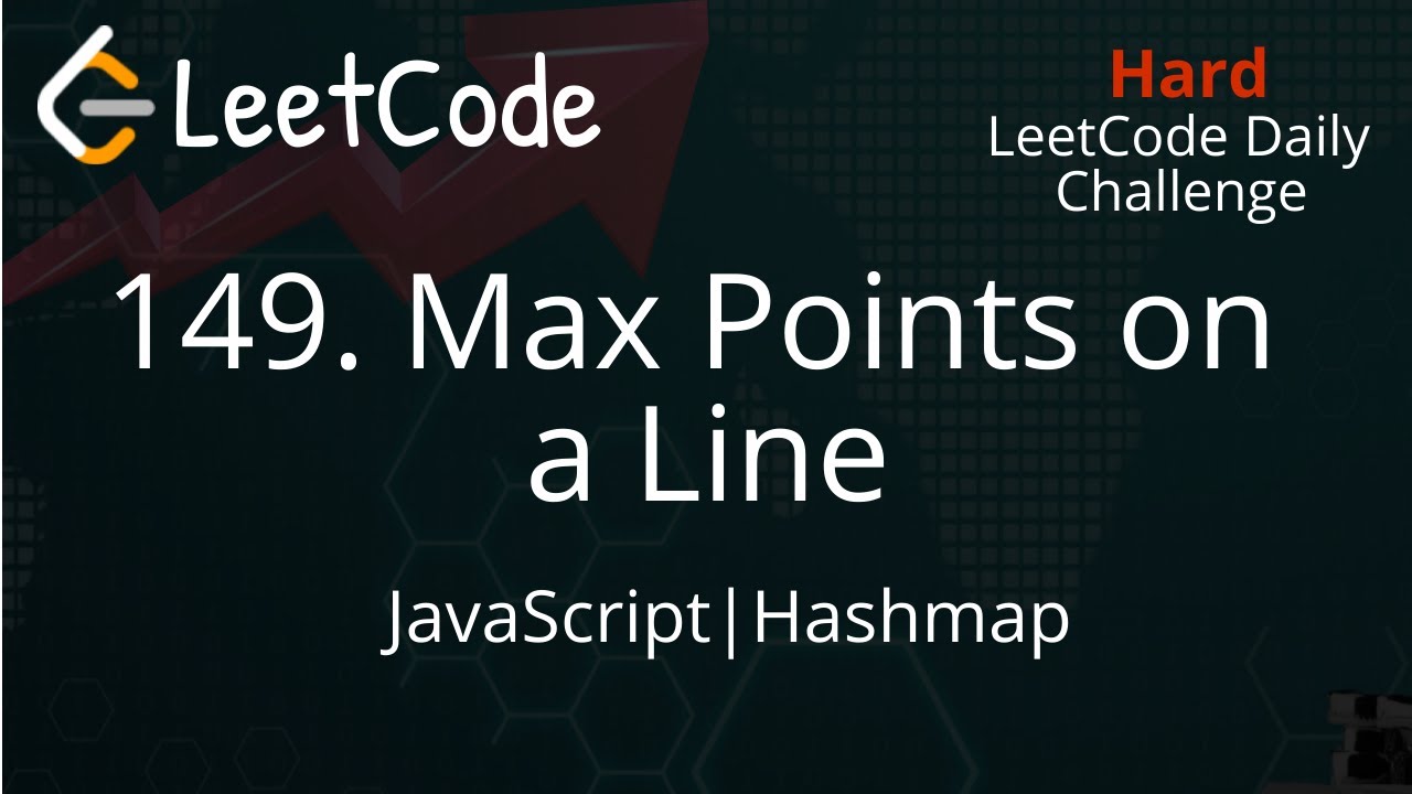 149. Max Points on a Line | JavaScript | LeetCode Daily Challenge | HashMap | Easy Explanation