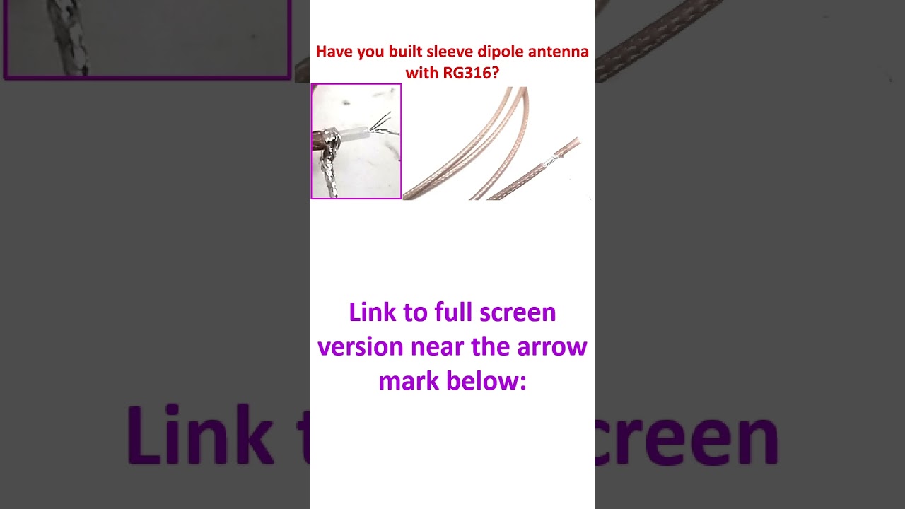 Have you built sleeve dipole antenna with RG316?