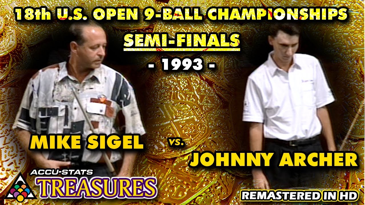 9-BALL - MIKE SIGEL vs JOHNNY ARCHER - 1993 US Open 9-Ball Championship