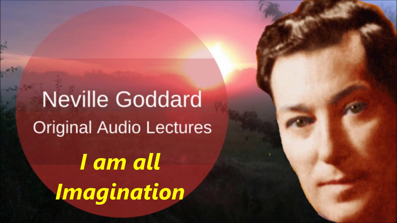 Neville Goddard I am all Imagination Original Audio Lecture 1971