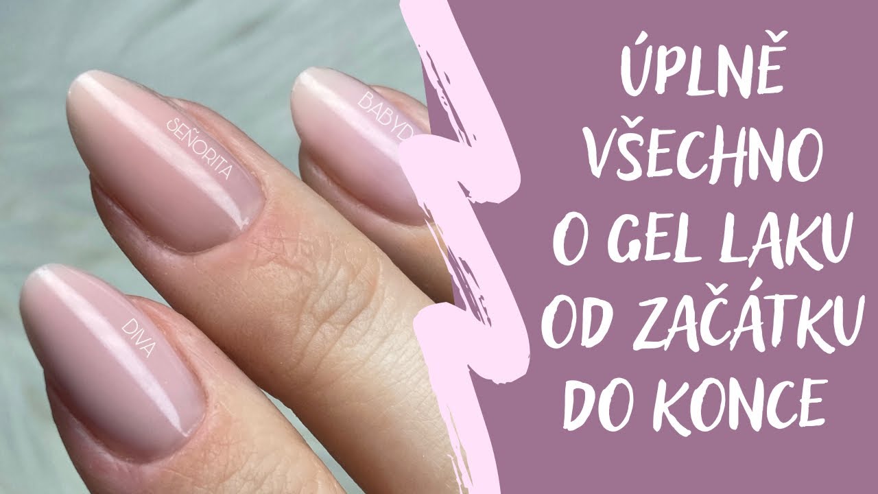 Vše o GEL LAKU do detailu 💅🏻 | Kate nehty