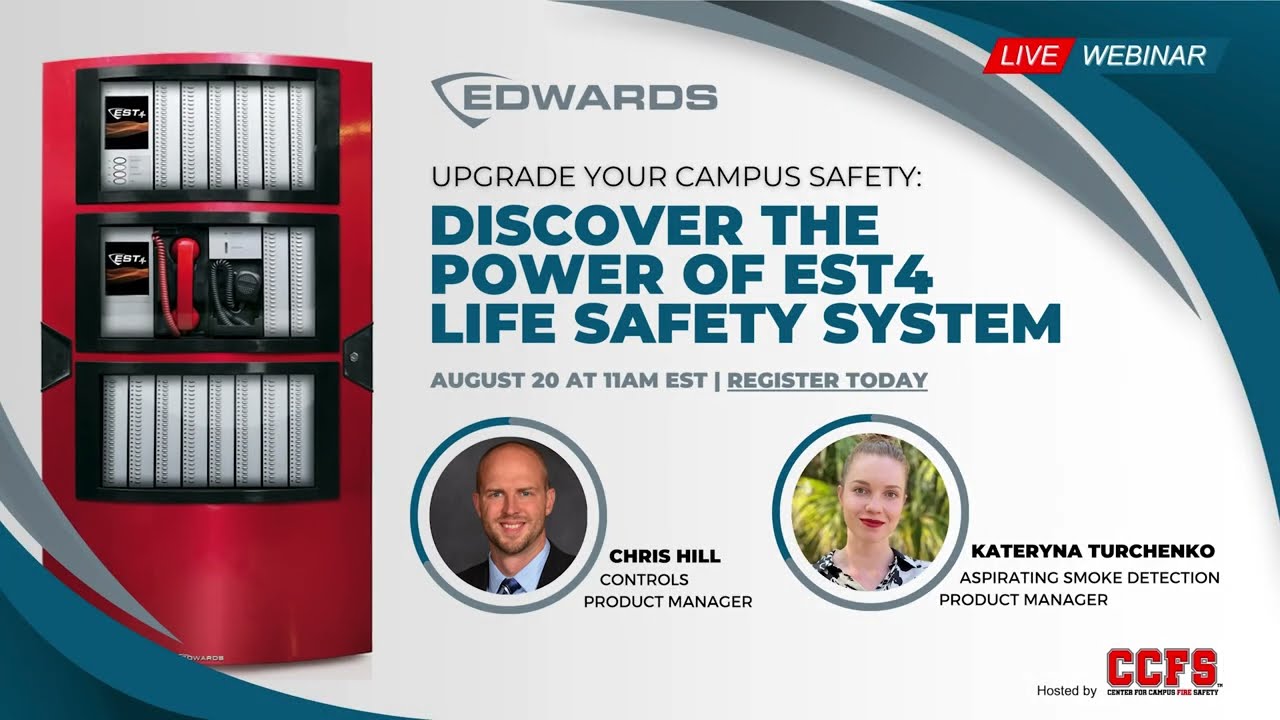 Upgrade Your Campus Safety - Discover the Power of EST4 Life Safety System from Edwards