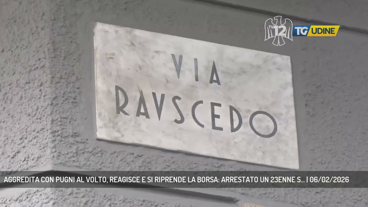AGGREDITA CON PUGNI AL VOLTO, REAGISCE E SI RIPRENDE LA BORSA: ARRESTATO UN 23ENNE S... | 06/02/2026