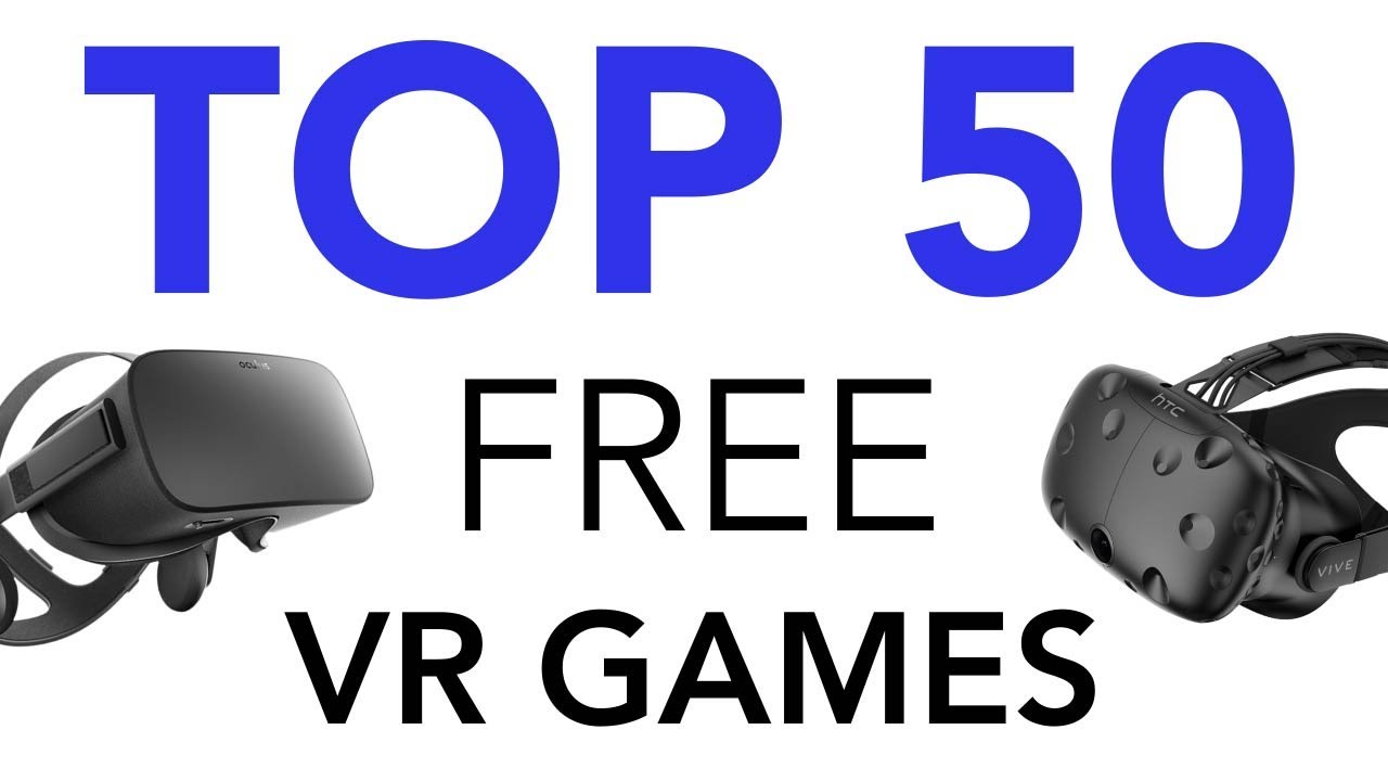 50 лучших бесплатных VR-игр