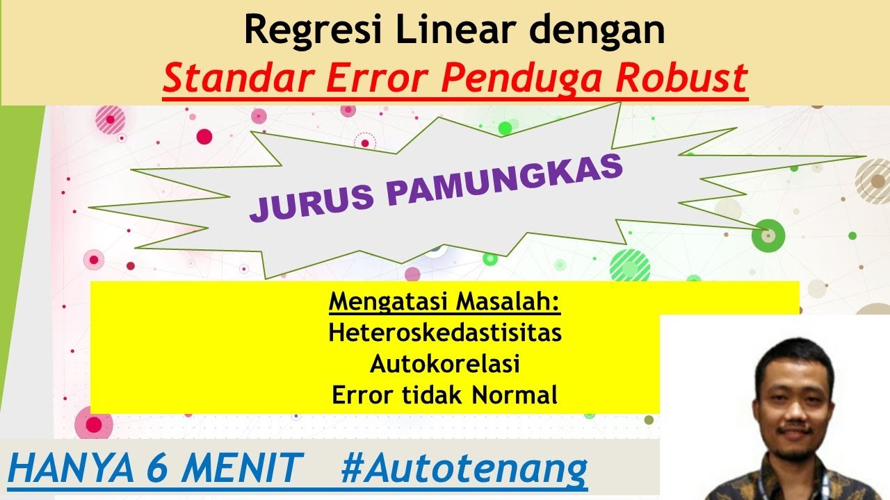 REGRESI DENGAN STANDAR ERROR ROBUST | MENGATASI PELANGGARAN ASUMSI