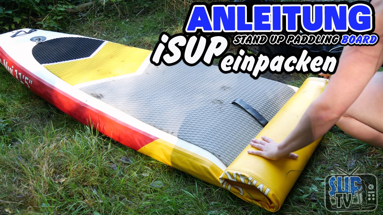 Anleitung: iSUP Board einpacken / zusammenrollen [deutsch]