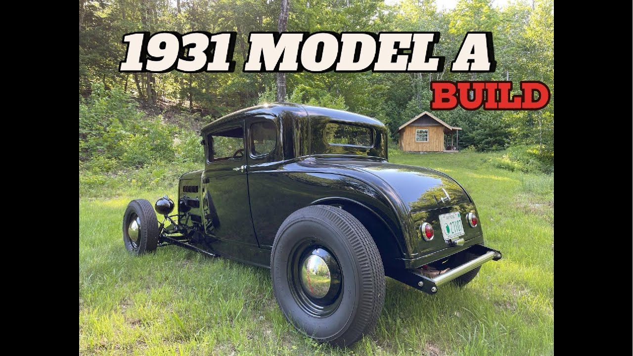 1931 FORD model A HOT ROD build.