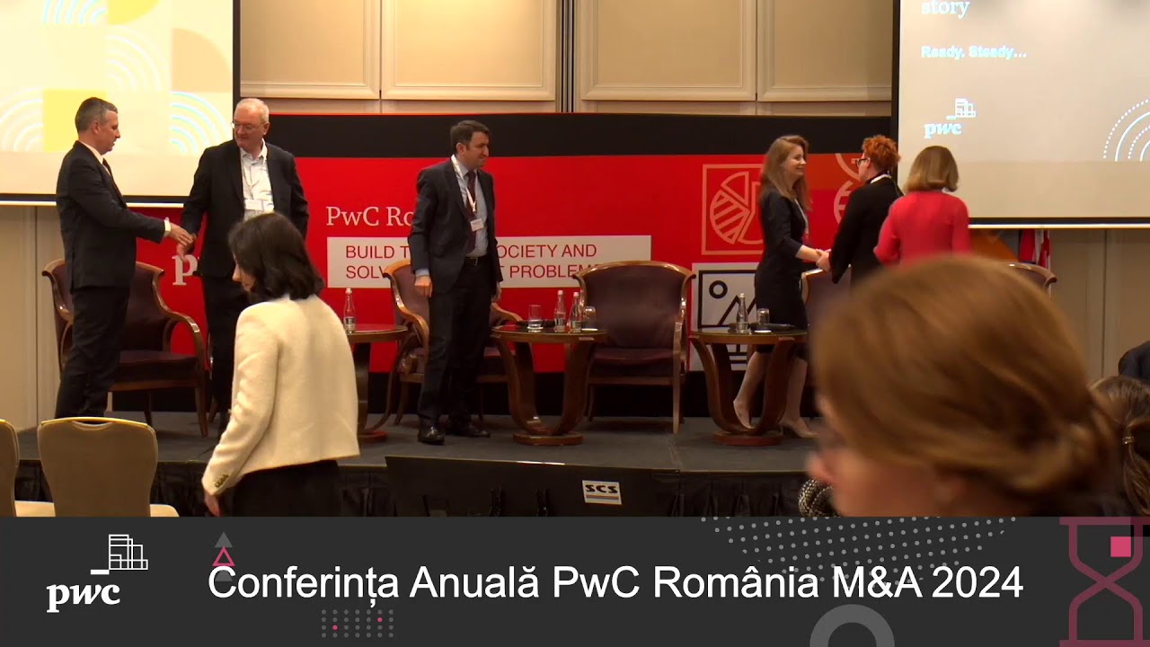 Conferința Anuală PwC România M&A 2024