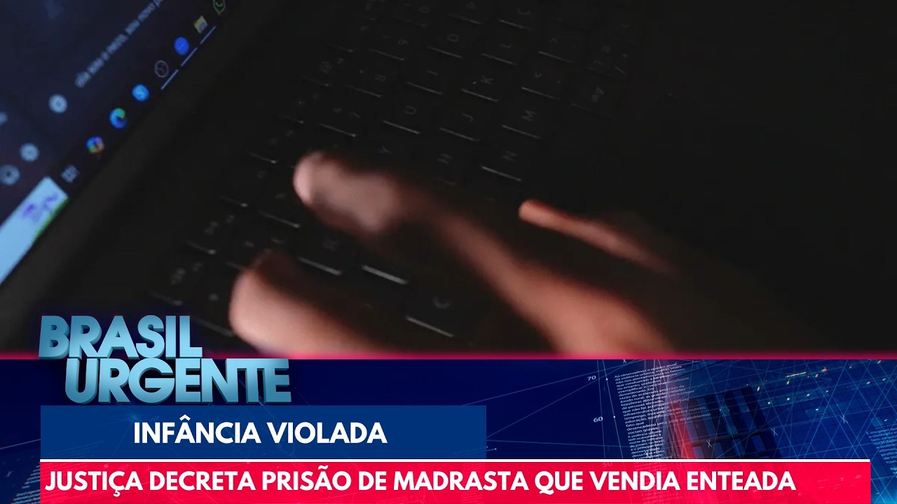 Madrasta vendia a enteada para ser abusada por homem de 60 anos | Brasil Urgente