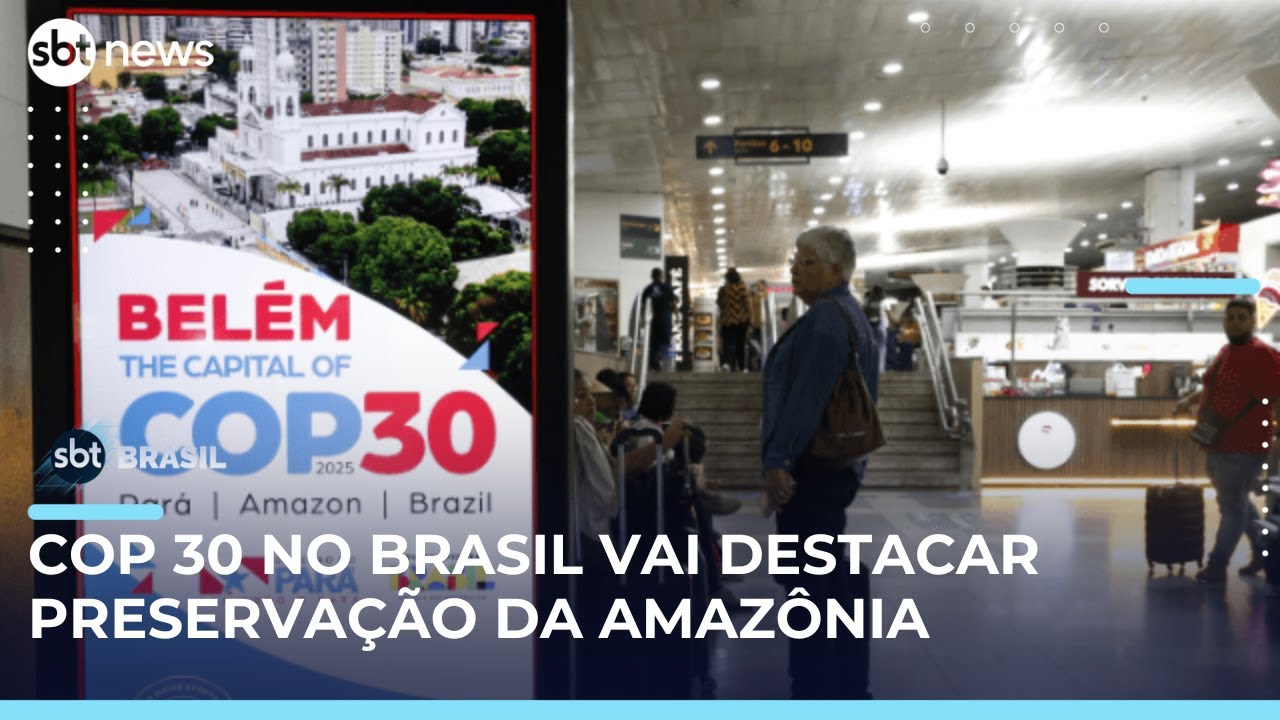 COP 30 no Brasil trar&aacute; alerta sobre urg&ecirc;ncia clim&aacute;tica e preserva&ccedil;&atilde;o da Amaz&ocirc;nia | #SBTBrasil