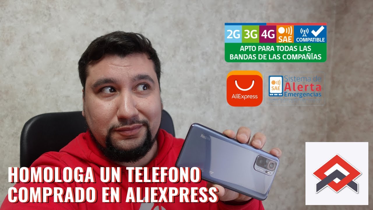 Cómo HOMOLOGAR un celular de ALIEXPRESS?