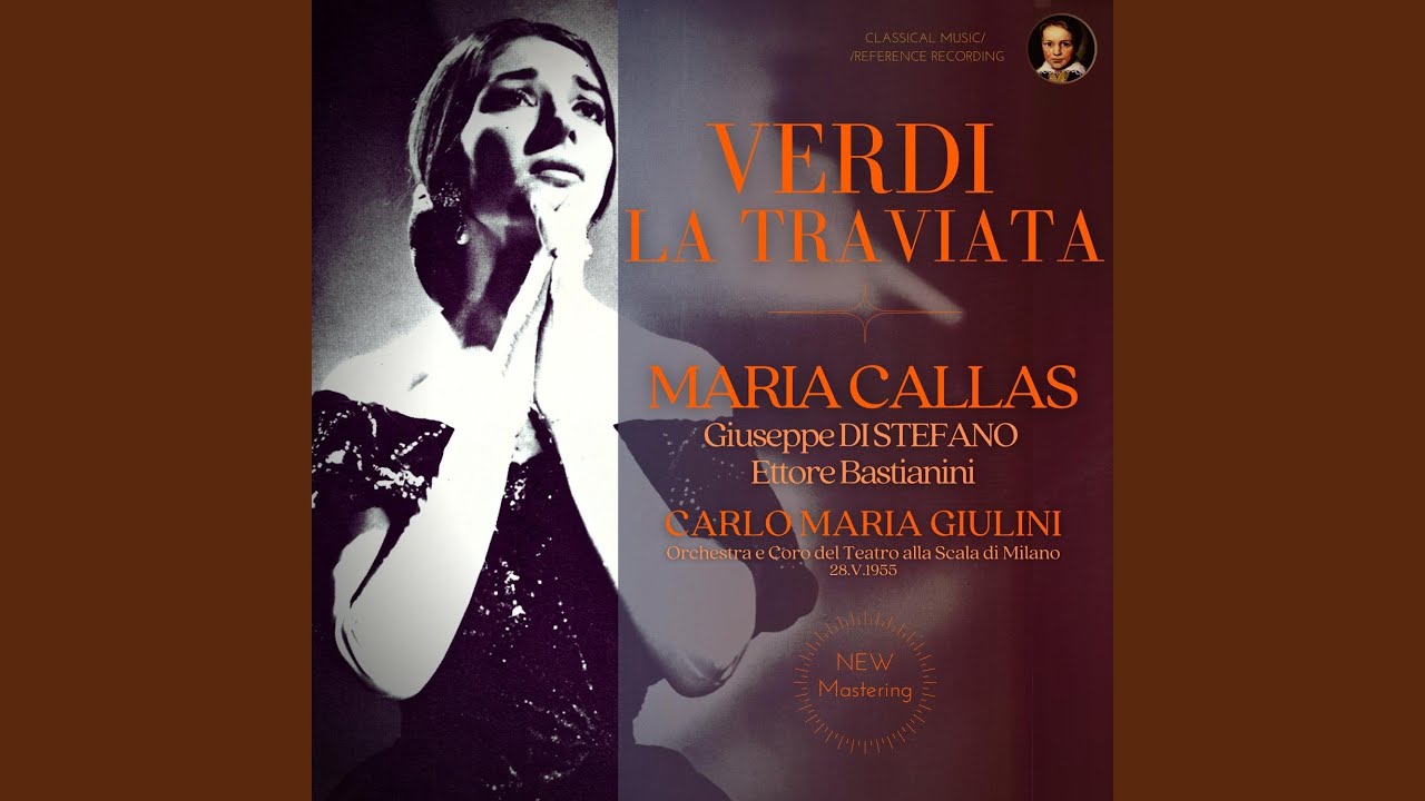 La Traviata: Act 1 - È strano! È strano! .. (Remastered 2021, Version 1955)
