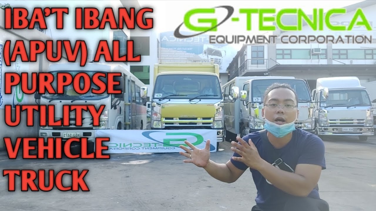 GTECNICA| IPAPAKITA ANG IBA'T IBANG (APUV) ALL PURPOSE UTILITY VEHICLE TRUCK |