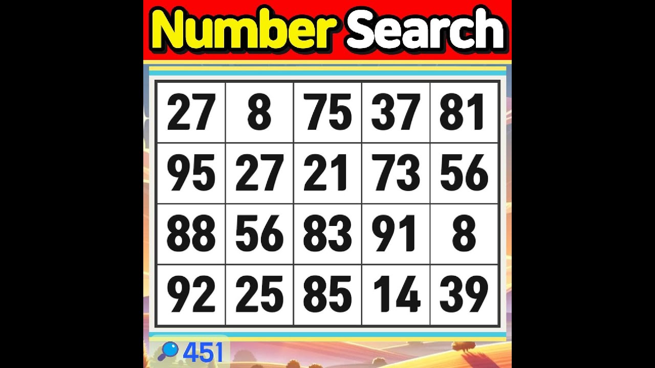 Number Search #451 Even Trump probably couldn't find them all!【Match | brain game  |  puzzle 】