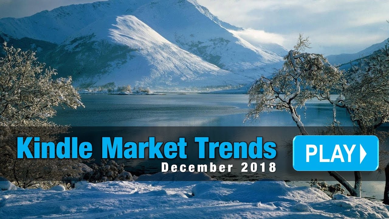 Kindle Publishing Trends - December 2018
