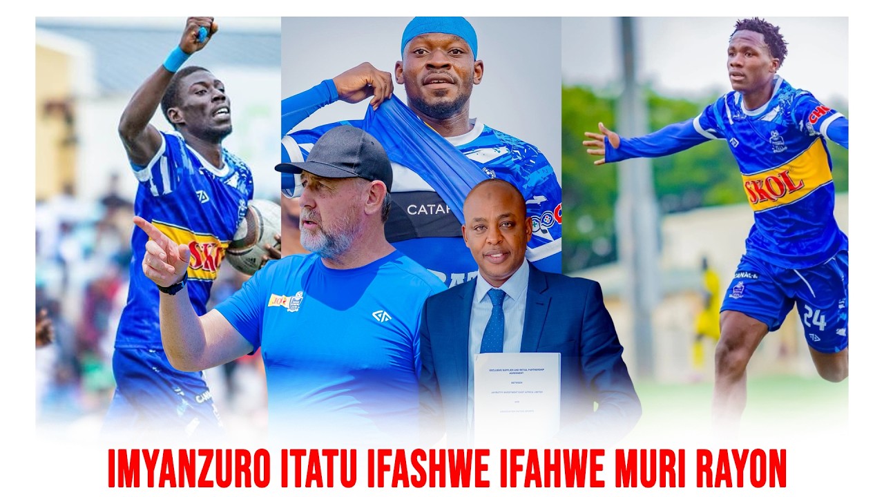 UPTADE YIHUSE MURI RAYON SPORTS || UMVA IMYANZURO ITATU IFASHWE || ABAKINNYI BATATU?