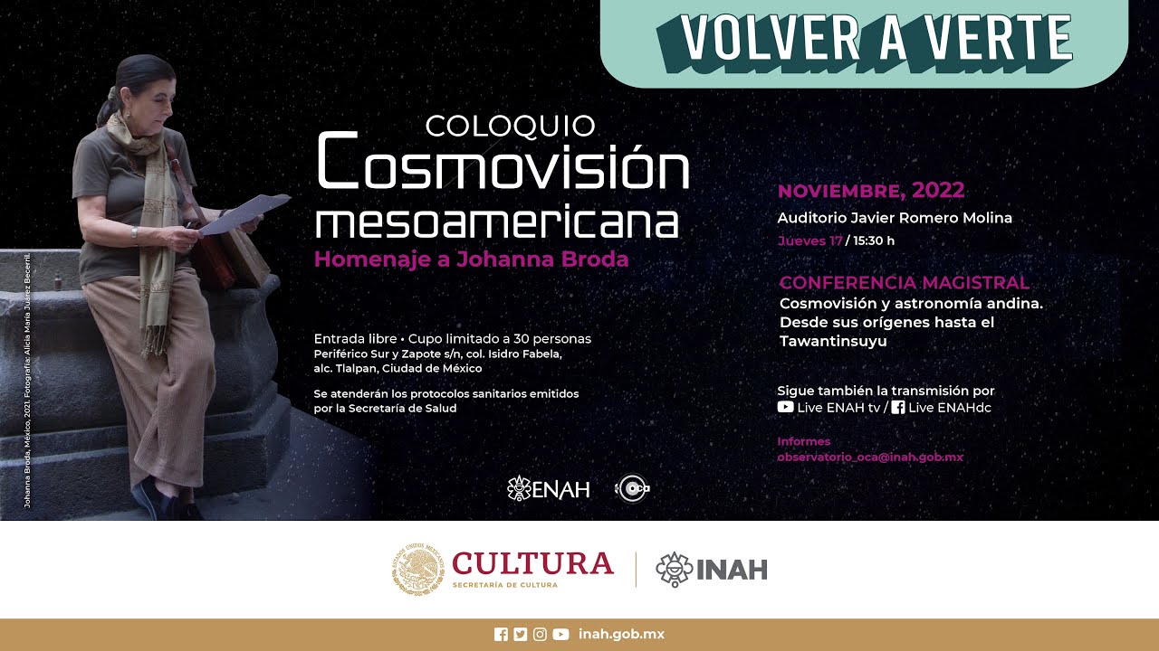 Conferencia magistral Cosmovisión y Astronomía Andina. Desde sus orígenes hasta el Tawantinsuyu