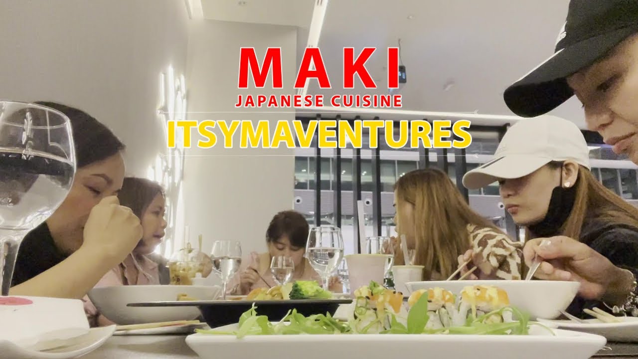 MAKI JAPANESE CUISINE (A Birthday Treat)  - VLOG#150