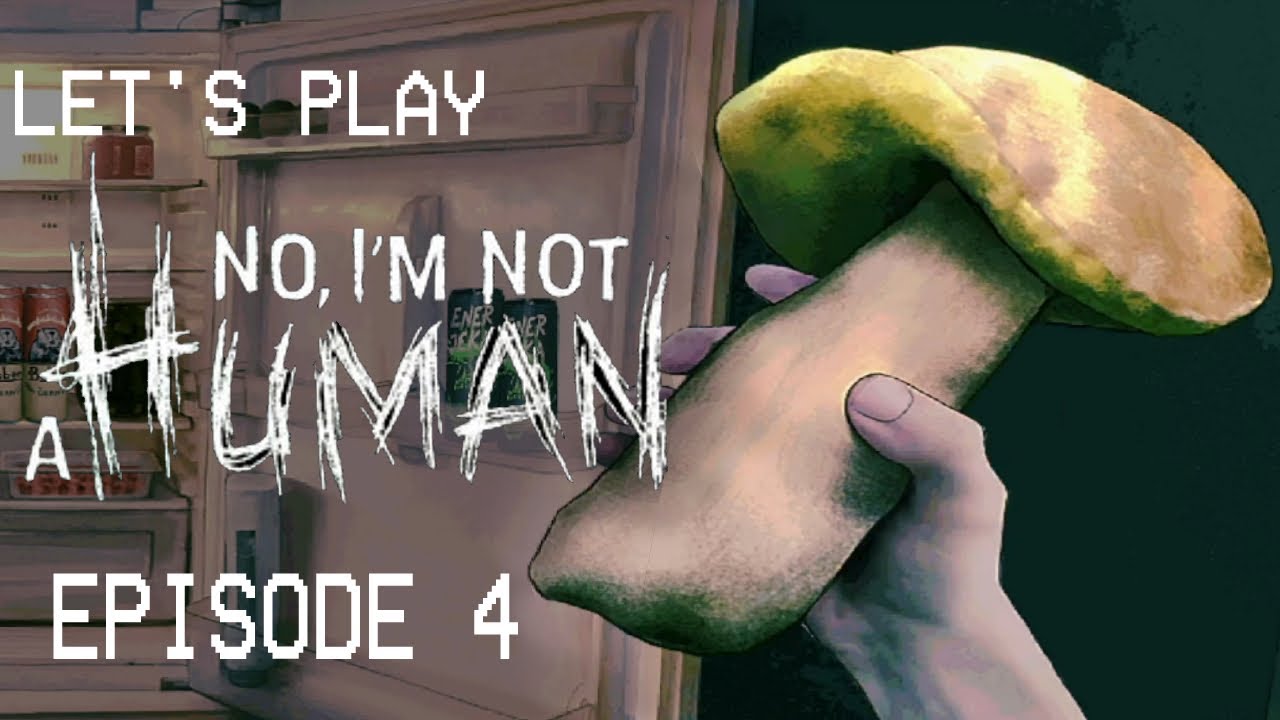 Some Doors Are Best Left Closed | Let's Play No, I'm Not A Human Episode 4