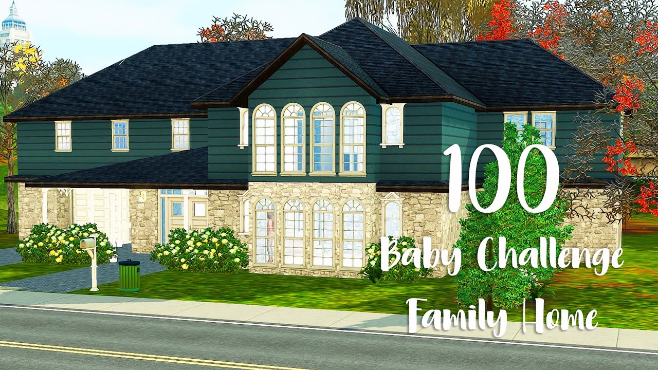 The Sims 3 // Speed Build | 100 BABY CHALLENGE  FAMILY HOME