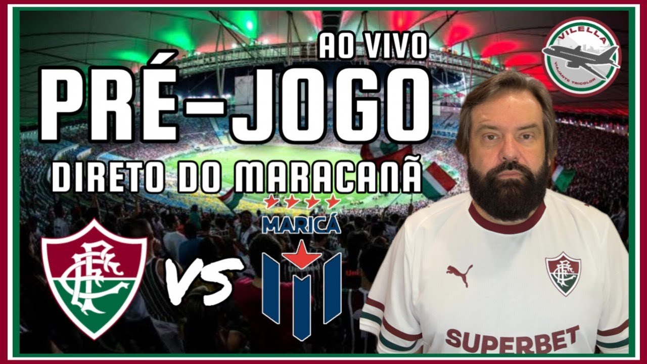 PRÉ JOGO FLUMINENSE X MARICÁ - AO VIVO