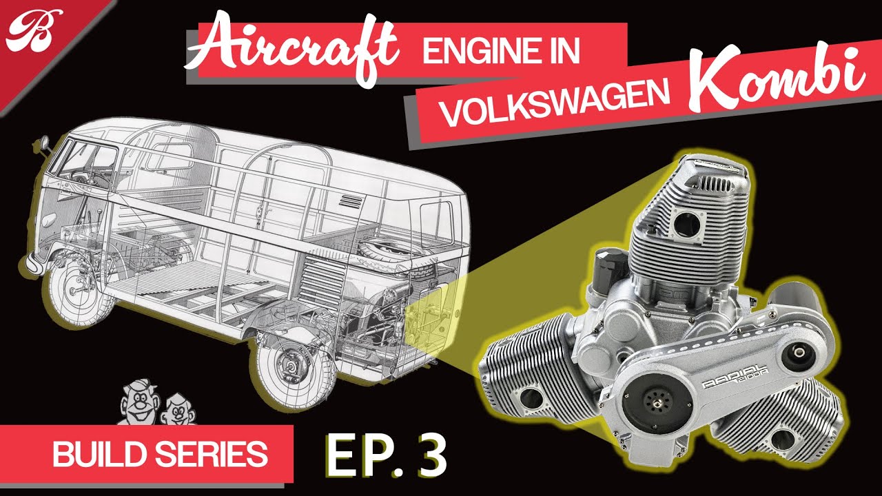EP. 3 - Installing Radial Airplane Motor in Volkswagen | Custom Fabricated Engine Cradle