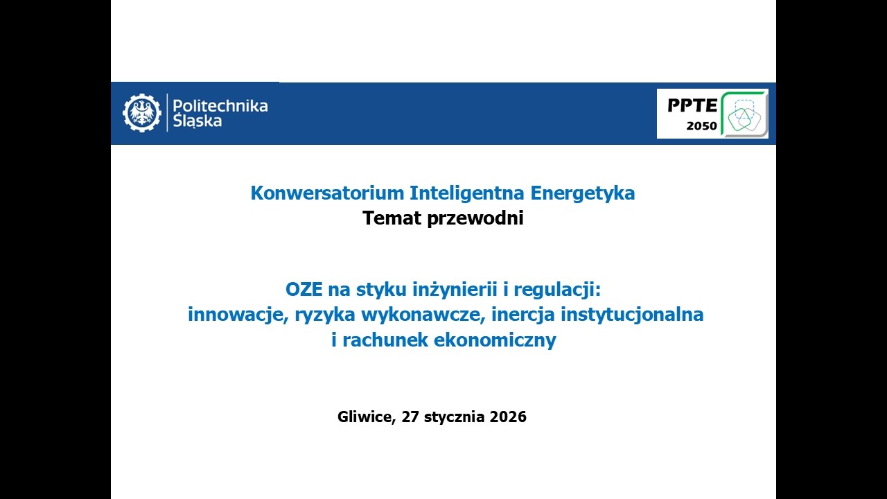 Konwersatorium IE 27.01.2026 - OZE na styku inżynierii i regulacji