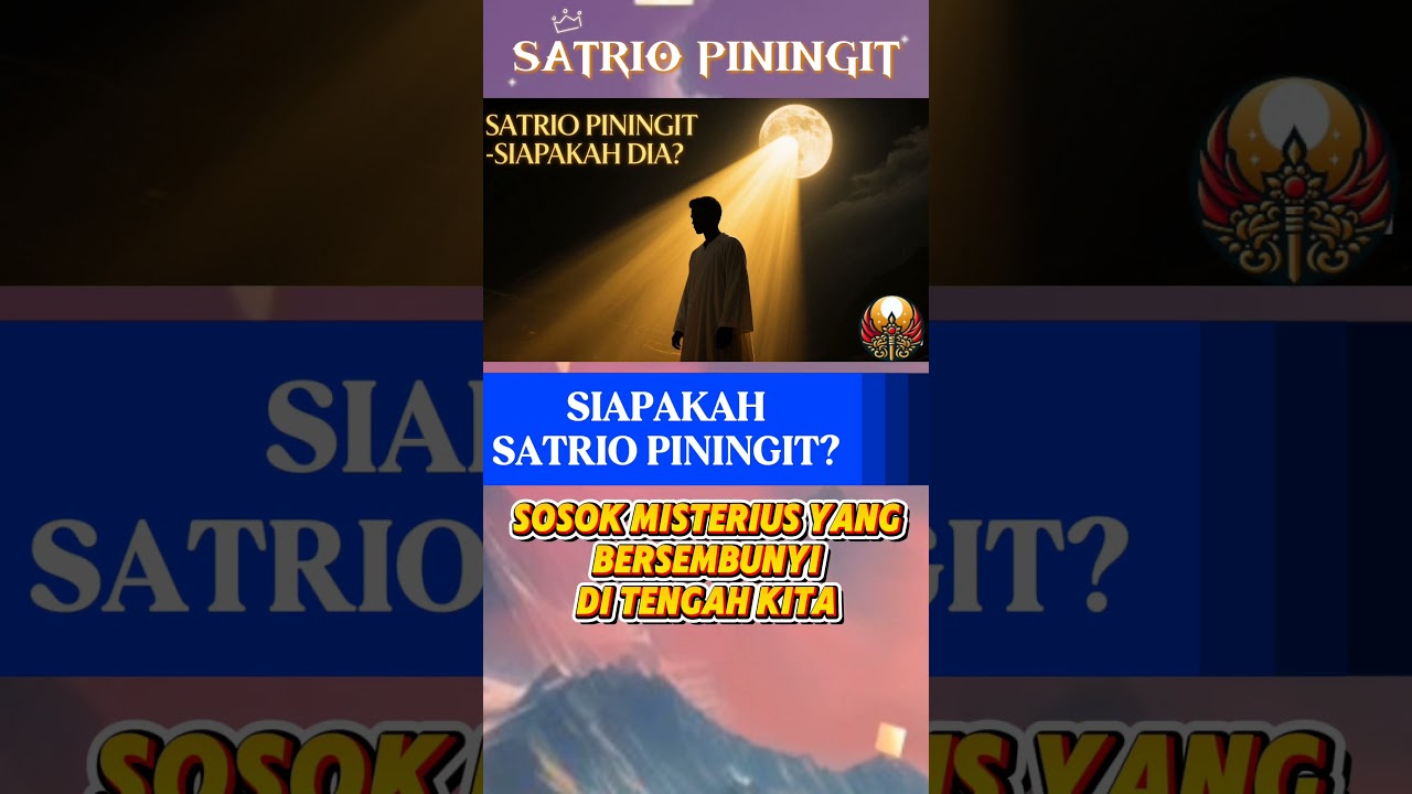 Misteri Satrio Piningit Siapakah Dia?