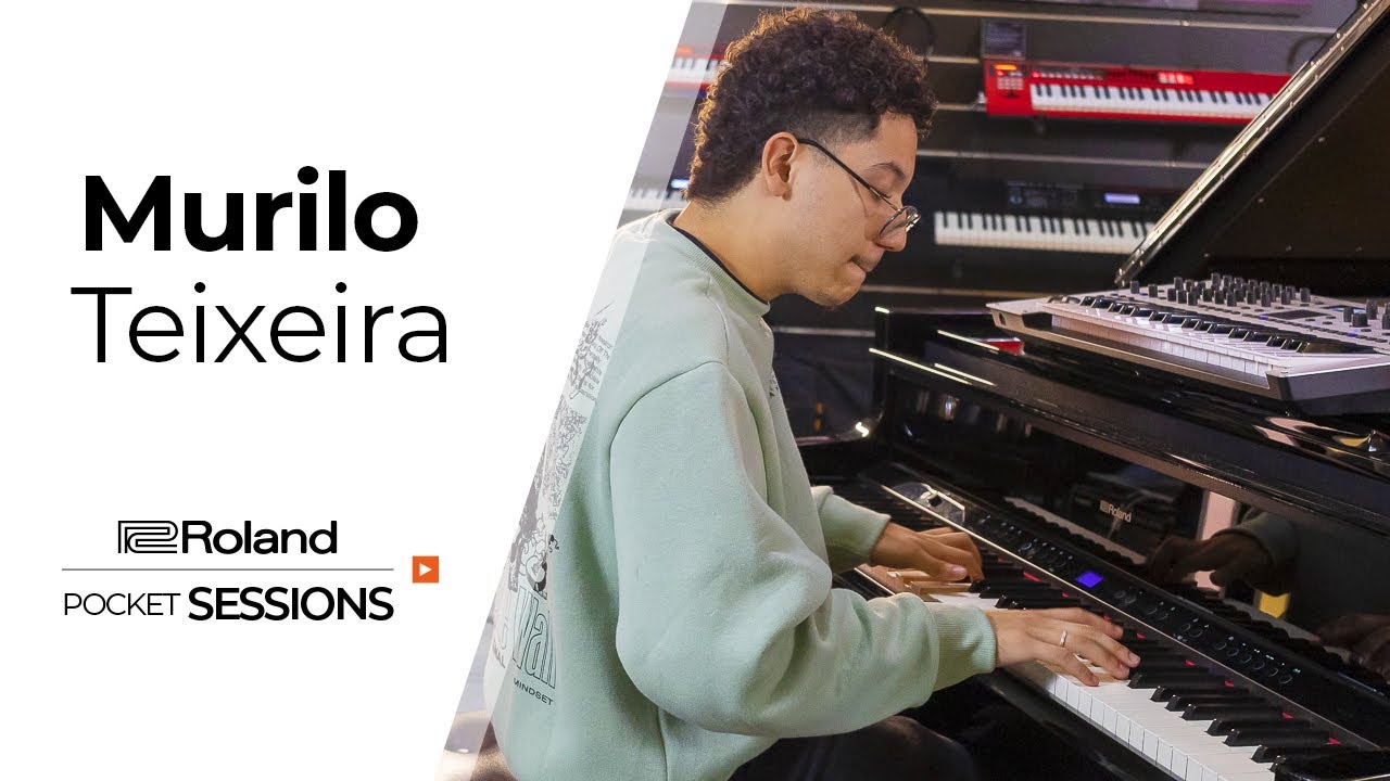 Roland Pocket Sessions #11 | Murilo Teixeira