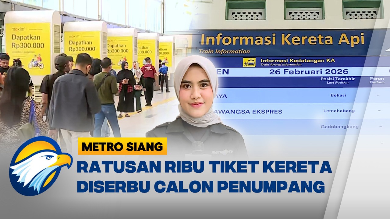Jelang Mudik Lebaran 2026, Ratusan Ribu Tiket Kereta Terjual! Hindari Penipuan - [Metro Siang]