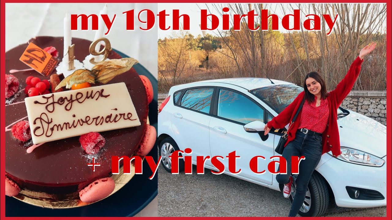 vlog mes 19 ans + buying my first car tour 🚗