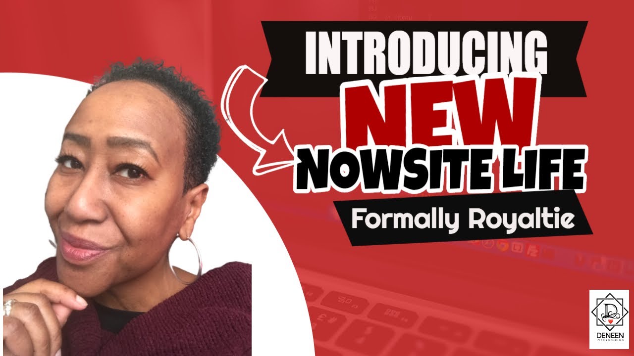 INTRODUCING NOWSITE LIFE