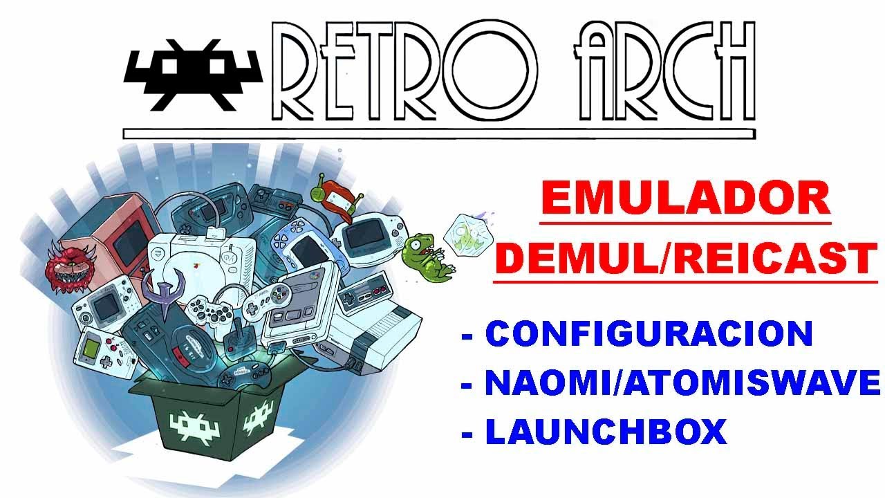 TUTORIAL NAOMI/RETROARCH (OCTUBRE 2018)