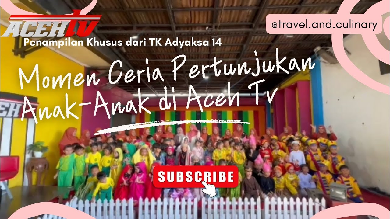 Momen Ceria Pertunjukan Anak-Anak di Aceh Tv 